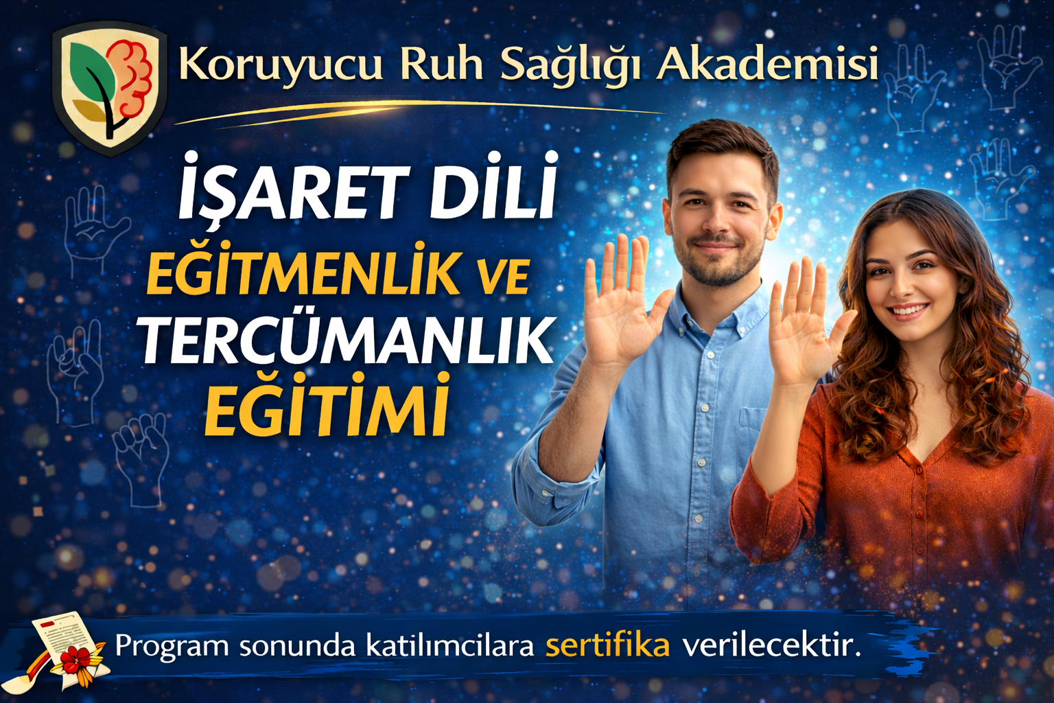 İşaret Dili Eğitmenlik Ve Tercümanlık Eğitimi